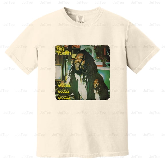 Big Youth Dread Locks Dread Vintage Retro Reggae Music Roots Dub Comfort Color T-Shirt Unisex, up to 4XL