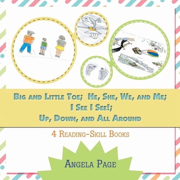 Big and Little Toe; He, She, We, and Me; I See I See!; Up, Down, and All Around: 4 Reading Skill Books, (Paperback)