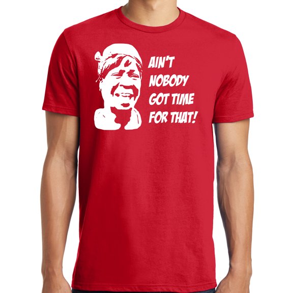 Big and Tall Aint Nobody Got Time for This