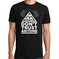 thumbnail image 1 of Big and Tall Don't Trust Anyone Illuminati, 1 of 1