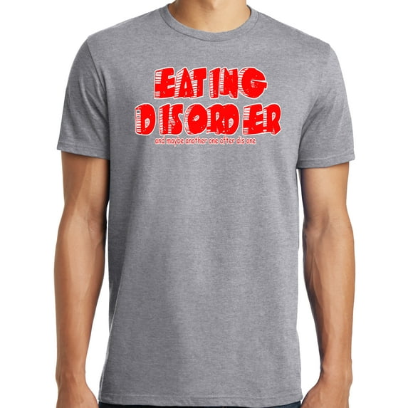 Big and Tall Funny Eating Disorder