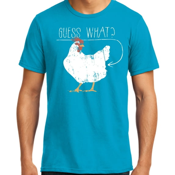 Big and Tall Guess What Chicken Butt