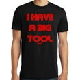 thumbnail image 1 of Big and Tall I Have a Big Tool Box, 1 of 1