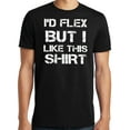 thumbnail image 1 of Big and Tall I'd Flex But I Like This Shirt, 1 of 1