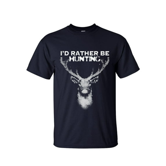 Big and Tall T shirts - I'd Rather Be Hunting Outdoor Shirts For Men