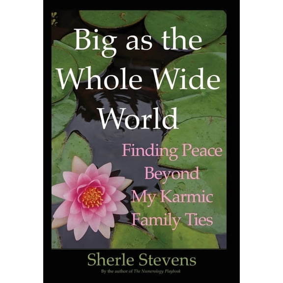 Big as the Whole Wide World, (Hardcover)
