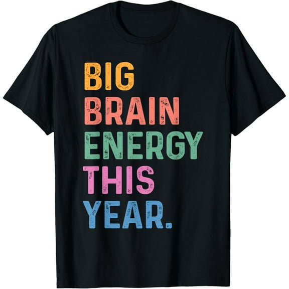 Big brain energy this year Funny back to school teacher kids T-Shirt100% cotton short-sleeved shirt for both men and women