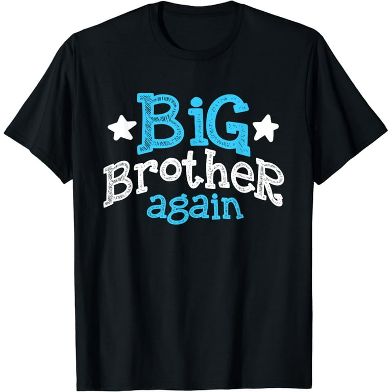 Big Brother Again Shirt - Sibling Older Son Gift Boy T-Shirt