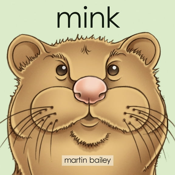 BigThymeRhyme: Mink (Board book)