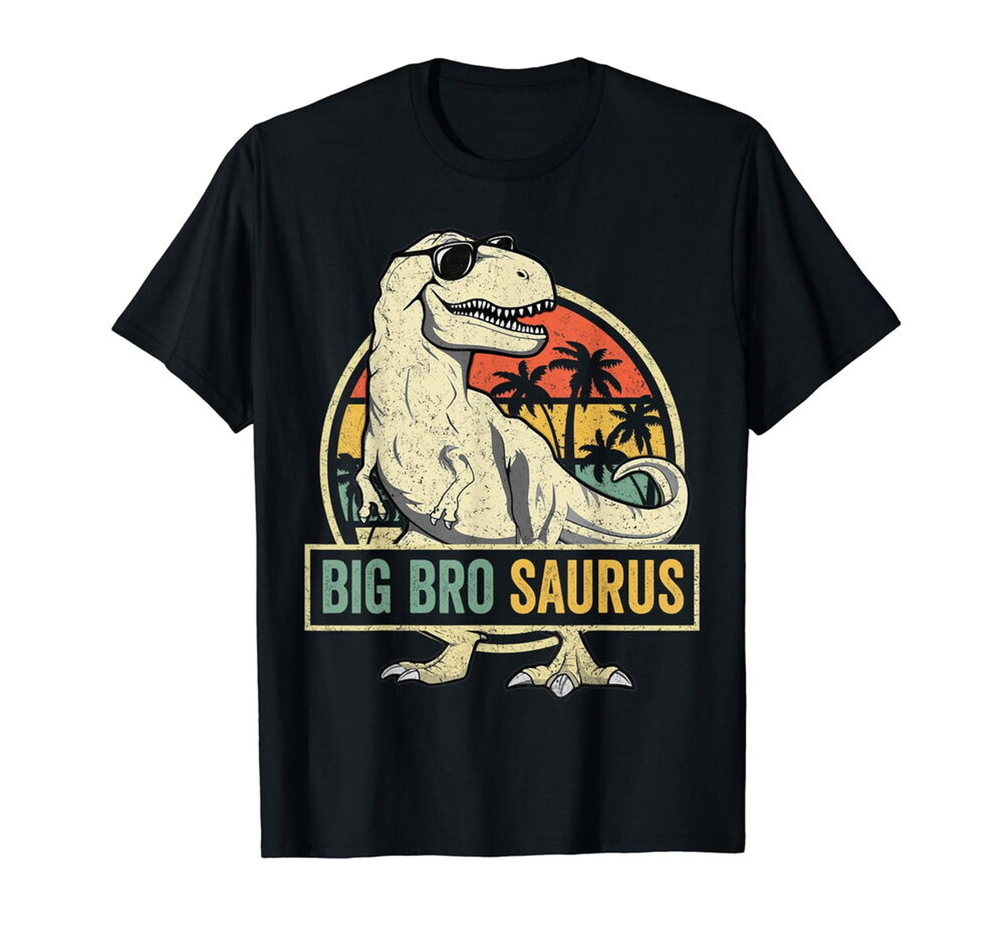 Bigbrosaurus T Rex Dinosaur Big Bro Saurus Brother Family T-Shirt ...