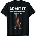 thumbnail image 1 of Bigfoot Admit It Funny Rock Gifts For Men Women Boy Kid T-Shirt TShirt, 1 of 4