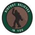 thumbnail image 1 of Bigfoot Believes in You 3.5" Iron On Or Sew On Embroidered Fabric Badge Patch Unexplained Mysteries Iconic Series, 1 of 2