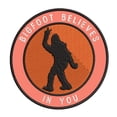 thumbnail image 1 of Bigfoot Believes in You 3.5" Iron On Or Sew On Embroidered Fabric Badge Patch Unexplained Mysteries Iconic Series, 1 of 2