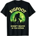 thumbnail image 1 of Bigfoot Doesn't Believe In You Either Funny Sasquatch Retro T-ShirtMen's and women's gift, black and white T-shirt, size: Extra large S-4XL, 1 of 4