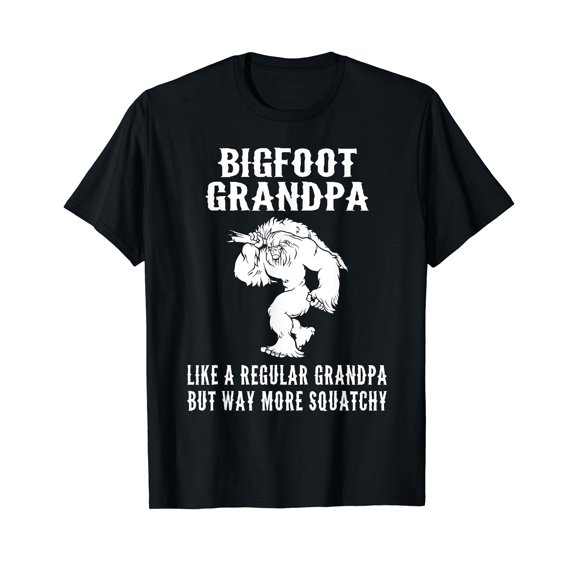 Bigfoot Grandpa Sarcastic Funny Sasquatch Gift Men T-Shirt