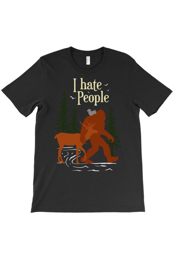 Bigfoot I Hate People Funny Sasquatch Cryptid Graphic - Top Pick H13259 Unisex T-Shirt, Up to 5XL Available