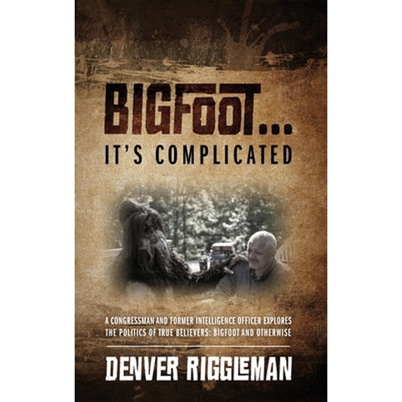 Pre-Owned Bigfoot .... It's Complicated (Hardcover) 1478763426 9781478763420