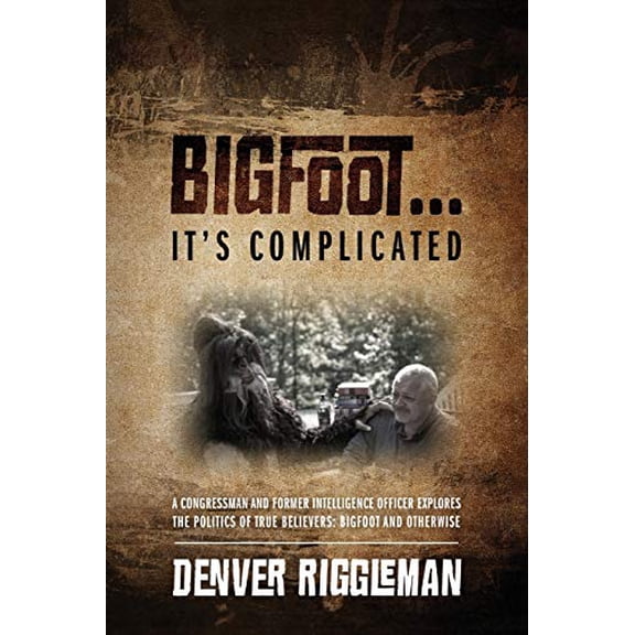 Pre-Owned Bigfoot .... It's Complicated (Paperback) 1478751258 9781478751250