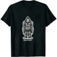 thumbnail image 1 of Bigfoot Saw Me But Nobody Believes Him Funny T-Shirt, 1 of 5
