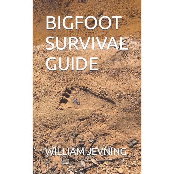 Bigfoot Survival Guide, (Paperback)