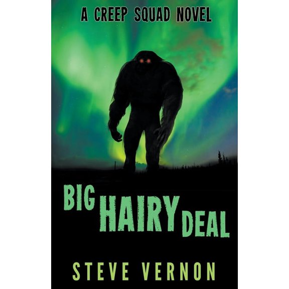Bigfoot Tales Big Hairy Deal, Book 2, (Paperback)