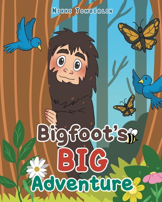 Bigfoot's Big Adventure, (Paperback)