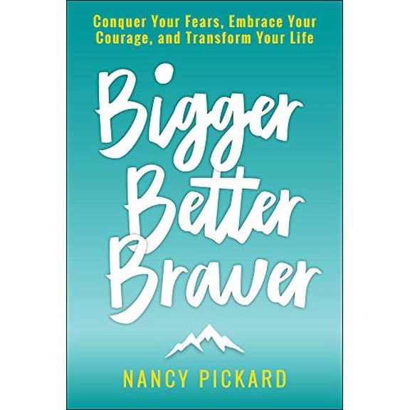 Pre-Owned Bigger Better Braver (Paperback)