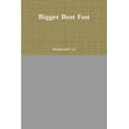 thumbnail image 1 of Bigger Bust Fast, (Paperback), 1 of 1