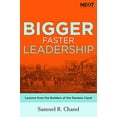 thumbnail image 1 of Pre-Owned Bigger, Faster Leadership: Lessons from the Builders of the Panama Canal (Hardcover) 0718096460 9780718096465, 1 of 1