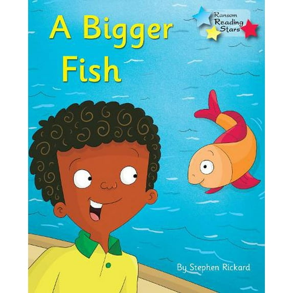 Bigger Fish