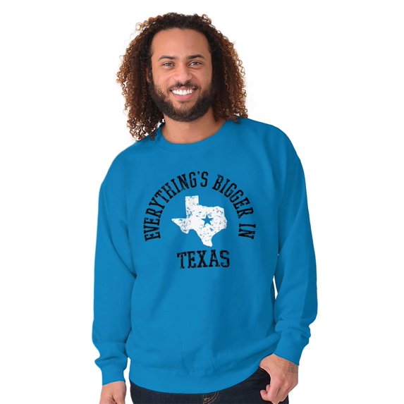 Bigger In Texas Lone Star State Pride Sweatshirt for Men or Women Brisco Brands L