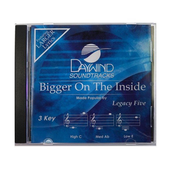 Bigger On The Inside Made Popular by Legacy Five NEW CD Accompaniment