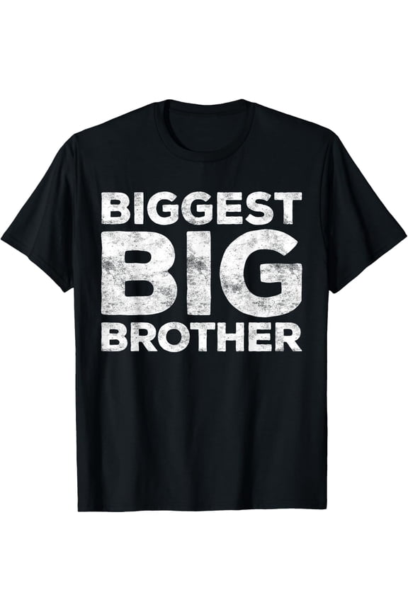 Biggest Big Brother T-Shirt Brother to Be Shirt T-Shirt