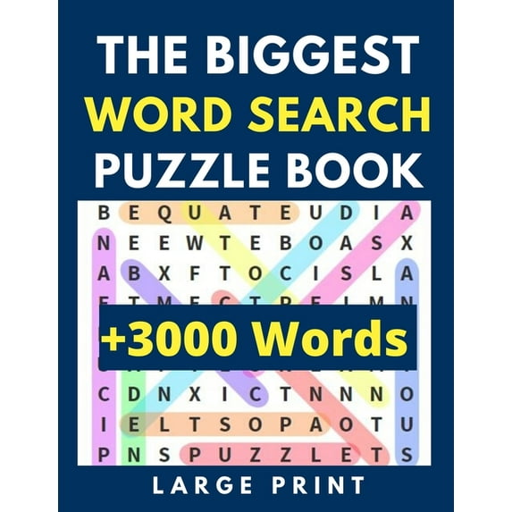 The Biggest Word Search Puzzle Book : Word Search for Adults Large Print - 100 Large-Print Puzzles and +3000 Words to Find - Fun and Interesting Brain Games (Paperback)