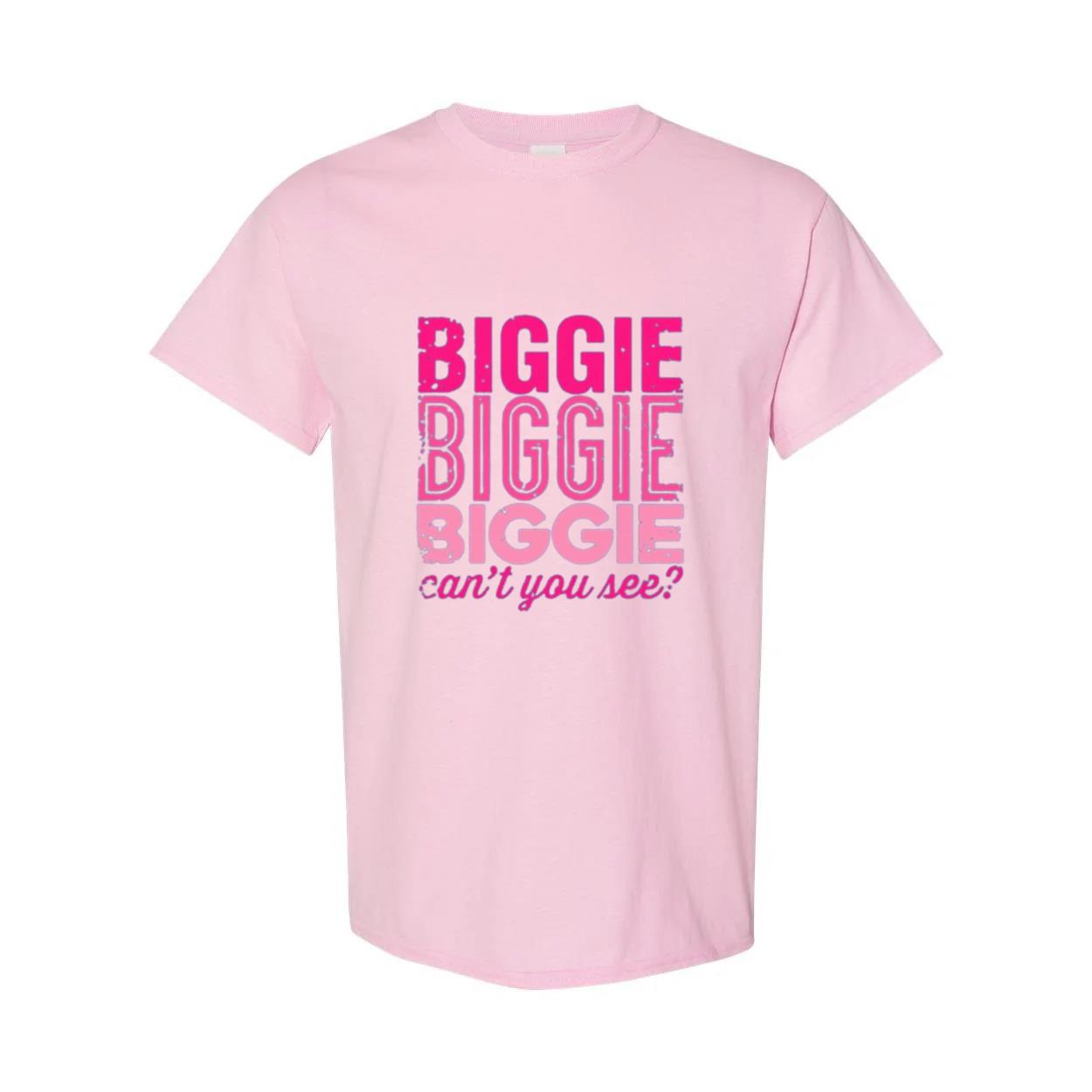 Biggie Biggie Biggie CanT You See TShirt