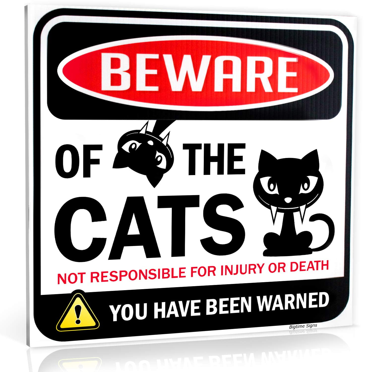 Bigtime Signs Beware of Cats Sign - Funny Gag Gift - Indoor/Outdoor Use - Cat Lovers Decor