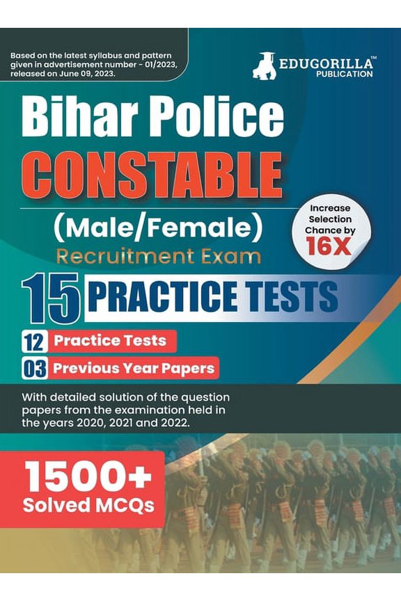 Bihar Police Constable Recruitment Exam 2023 - 12 Mock Tests and 3 Previous Year Papers (1500 Solved Objective Questions, (Paperback)