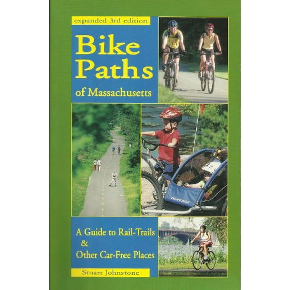 Pre-Owned Bike Paths of Massachusetts: A Guide to Rail-Trails & Other Car-Free Places Paperback