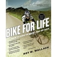 thumbnail image 1 of Pre-Owned Bike for Life: How to Ride to 100--And Beyond, Revised Edition (Paperback) 0738217557 9780738217550, 1 of 1