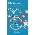 thumbnail image 1 of Pre-Owned Bikenomics: How Bicycling Will Save the Economy (If We Let It) Paperback, 1 of 1