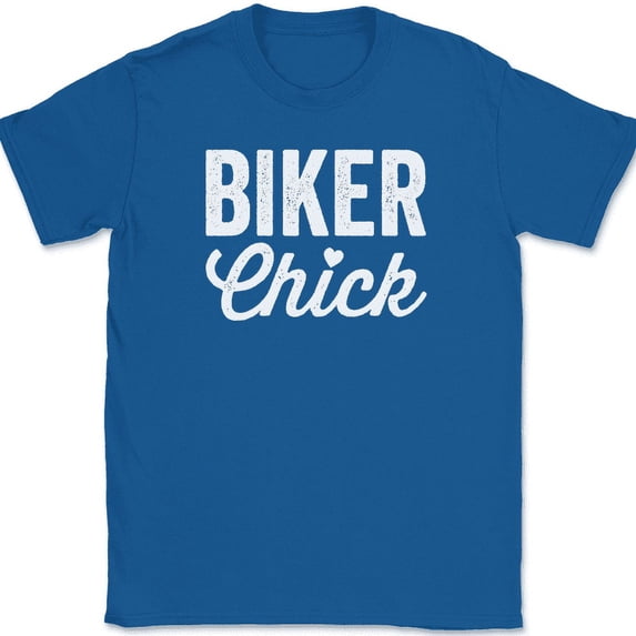 Biker Chick T-Shirt Funny Humor Motorcycle Riding Novelty Text Tee - Royal Blue, 2XL