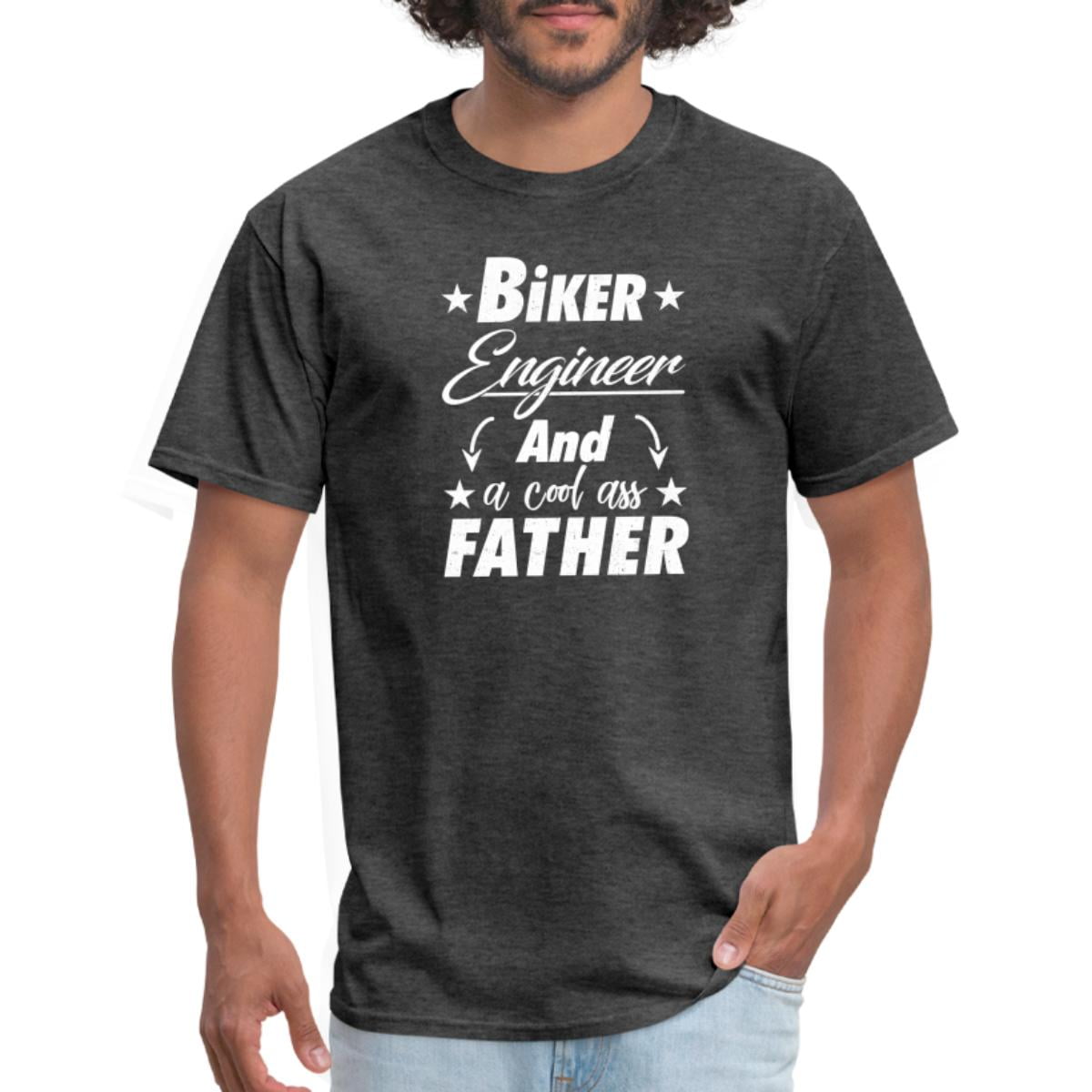 Biker Engineer Father Unisex Men's Classic T-Shirt - Walmart.com
