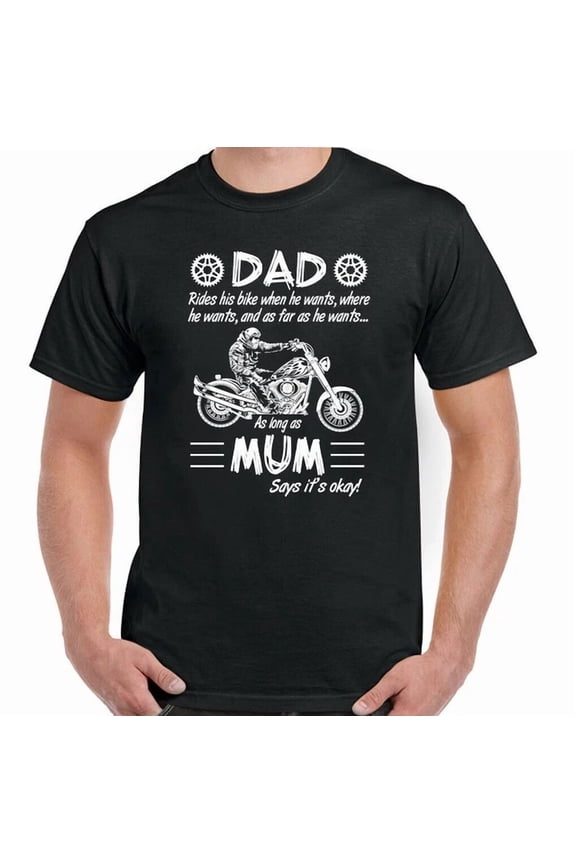 Biker T-Shirt Motorbike Motorcycle Dad Rides His Bike Mens Womens Chopper