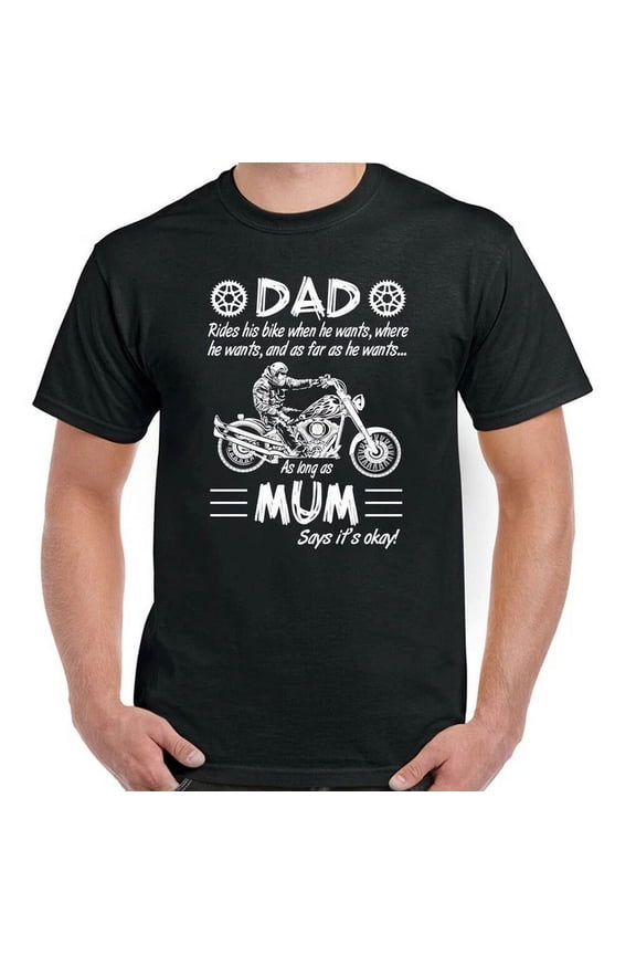 Biker T-Shirt Motorbike Motorcycle Dad Rides His Bike Mens Womens Chopper