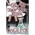 thumbnail image 1 of Pre-Owned My Big Fat Demon Slayer Wedding (Paperback) 1939661145 9781939661142, 1 of 1
