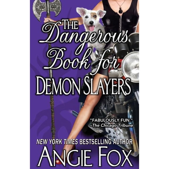 Biker Witches: The Dangerous Book for Demon Slayers (Paperback)