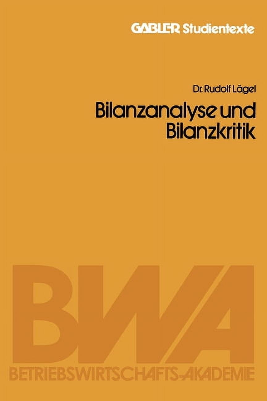 Bilanzanalyse und Bilanzkritik, (Paperback)