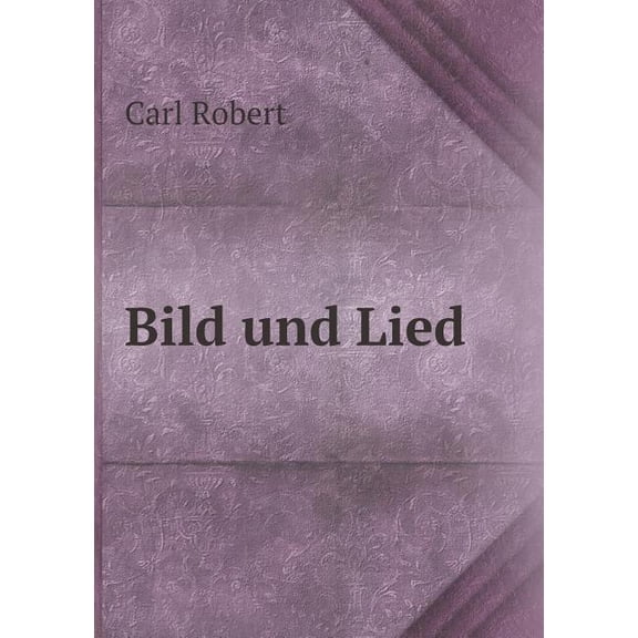 Bild und Lied (Paperback)
