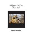 thumbnail image 1 of Bildband - SchÃ¶ne Bilder Nr. 2, (Paperback), 1 of 1
