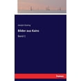 thumbnail image 1 of Bilder aus Kairo: Band 1, (Paperback), 1 of 1